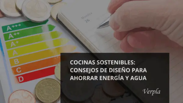 cocina sostenible: consejos de diseño para ahorrar energía