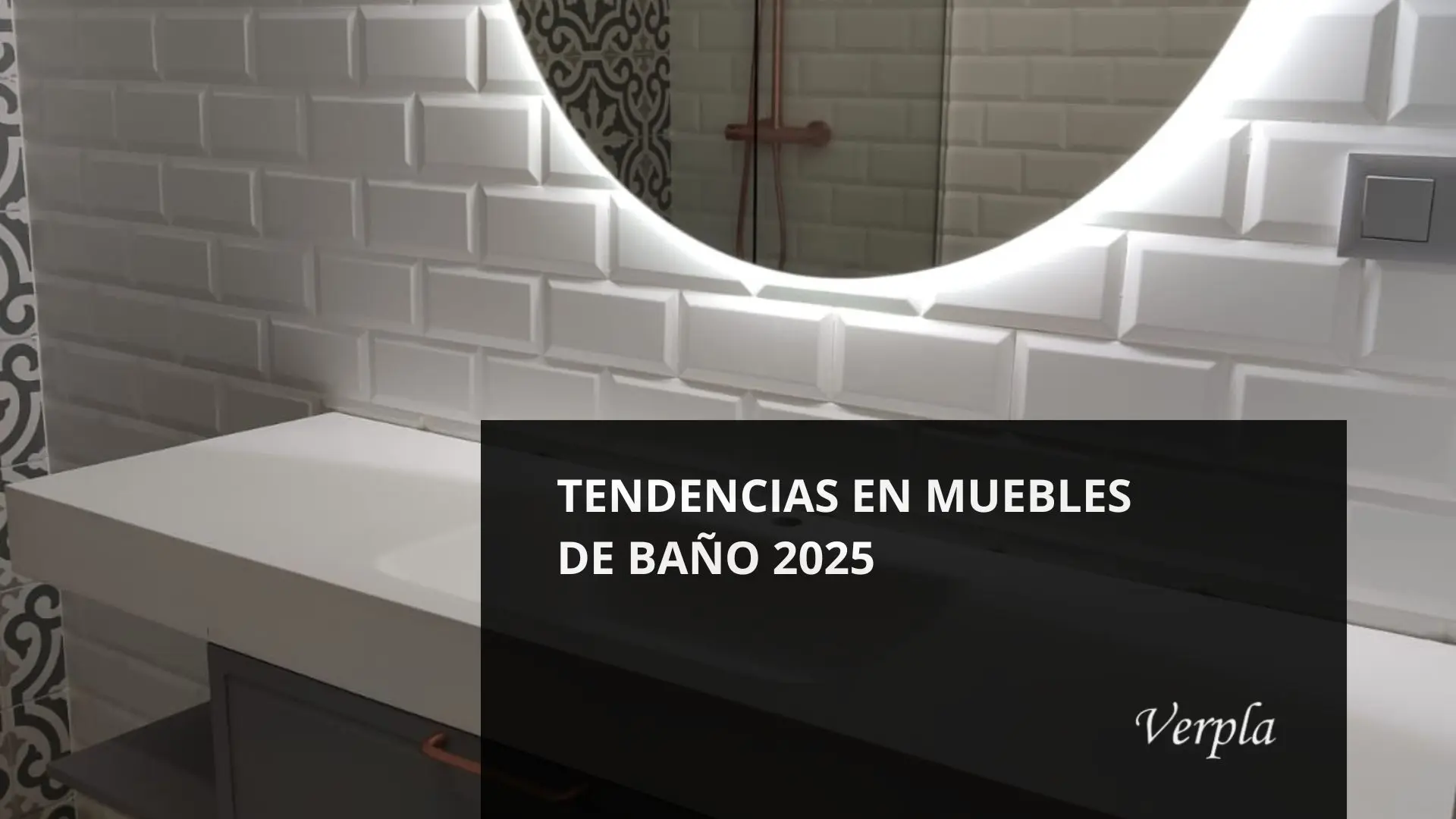 Imagen de mueble de baño usada para blog de verpla: Tendencias en muebles de baño 2025