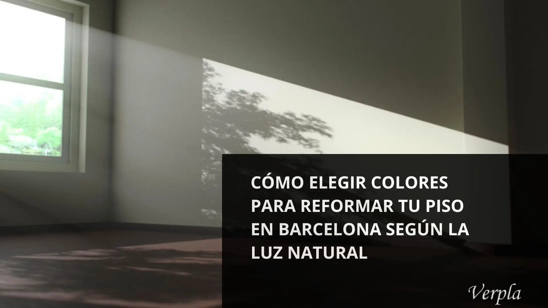 Reforma de piso en Barcelona con colores adaptados a la luz natural