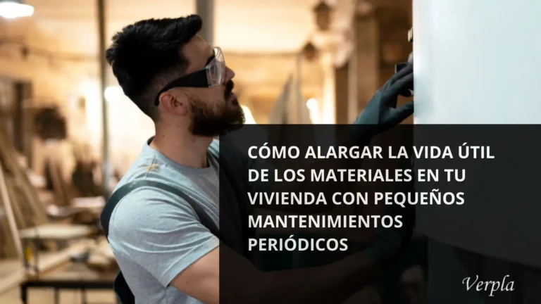 Materiales del hogar en buen estado gracias a mantenimiento periódico