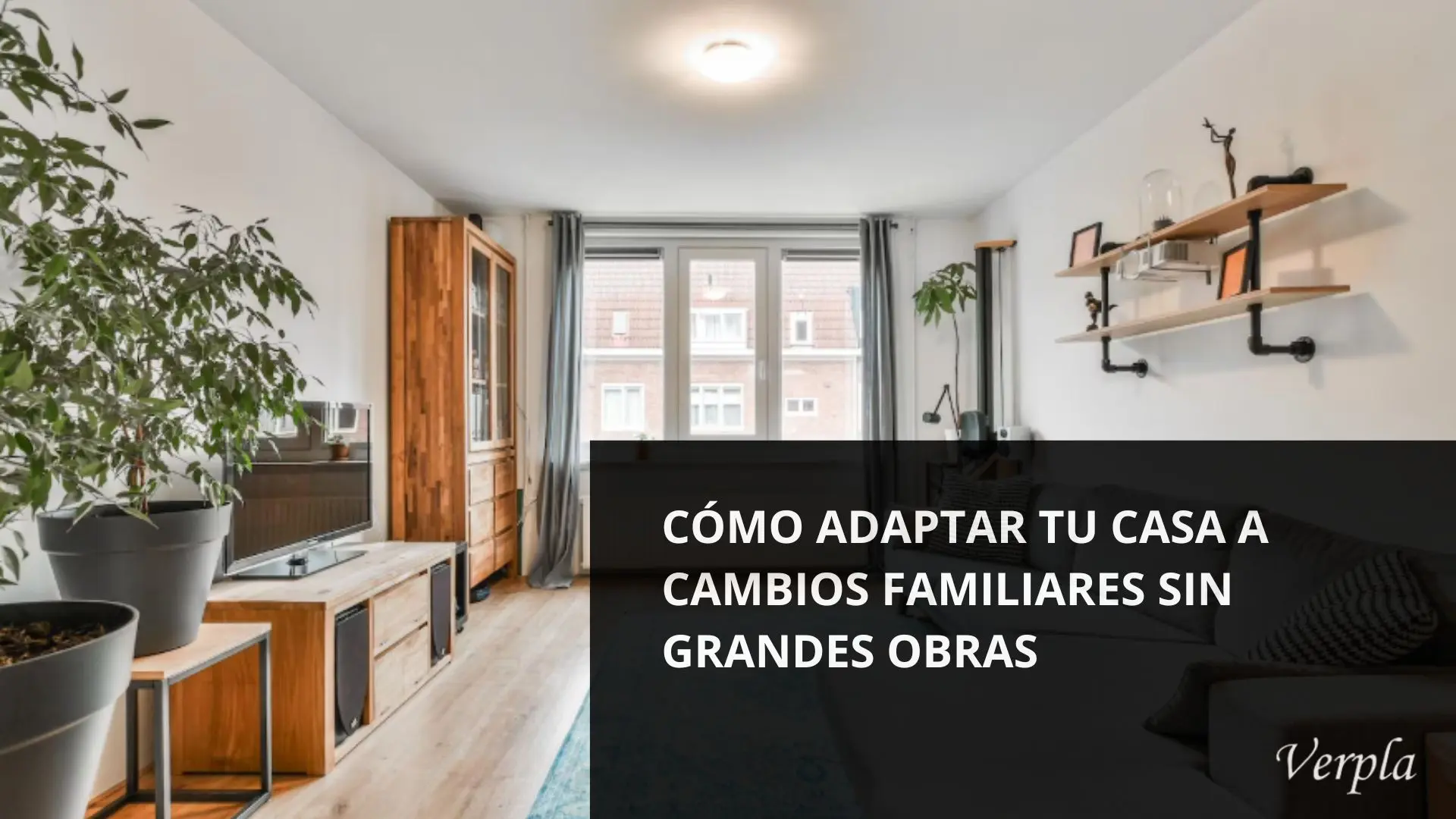 Interior actualizado sin reformas grandes para adaptarse a nuevas necesidades familiares